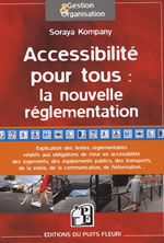 Accessibilité pour tous: la nouvelle réglementation
